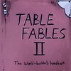 Table Fables II: The World-builder’s handbook (Madeline Hale)