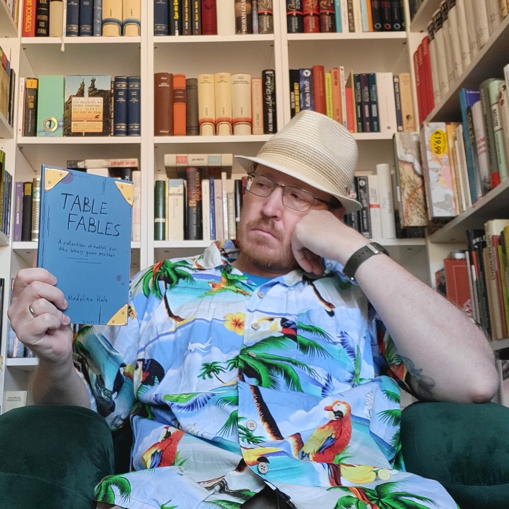 Ein Gedanke über – Table Fables: A collection of tables for the weary game master (Hale, Madeline)